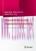 [PDF]Gesundheitsf&ouml;rdernde Organisationsentwicklung: Theorien, Ergebnisse und Ans&auml;tze