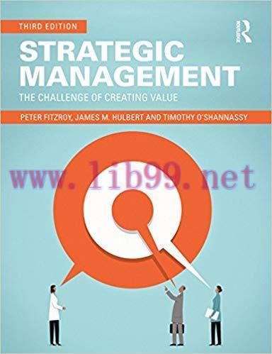 (PDF)Strategic Management: The Challenge of Creating Value 3rd Edition