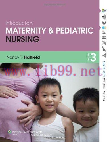 [AME]Introductory Maternity and Pediatric Nursing, 3e (Original PDF)