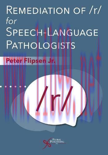 [AME]Remediation of /r/ for Speech-Language Pathologists (Original PDF)