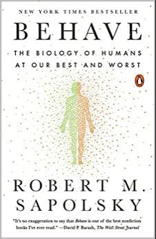 (PDF)Behave The Biology of Humans at Our Best and Worst
