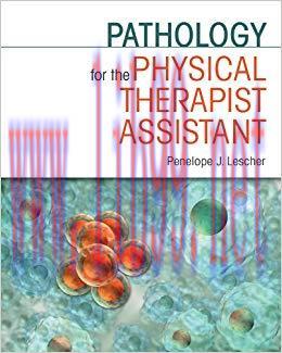 (PDF)Pathology for the Physical Therapist Assistant 1st Edition