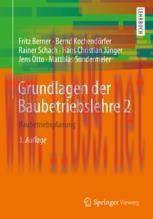 [PDF]Grundlagen der Baubetriebslehre 2: Baubetriebsplanung