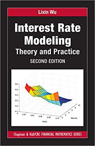 (PDF)Interest Rate Modeling Theory and Practice, Second Edition (Chapman and HallCRC Financial ...