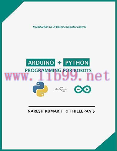 [FOX-Ebook]Arduino + Python Programming for Robots: Introduction to UI based computer control