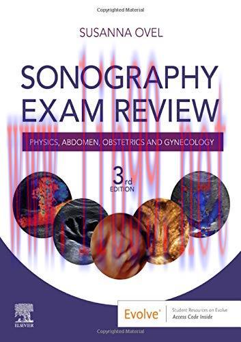 [AME]Sonography Exam Review: Physics, Abdomen, Obstetrics and Gynecology, 3rd Edition (Original...