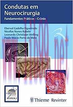 [AME]Condutas em Neurocirurgia: Fundamentos Pr&aacute;ticos - Cr&acirc;nio (EPUB)