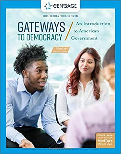 Gateways to Democracy An Introduction to American Government, Enhanced 4th Edition [John G. Gee...