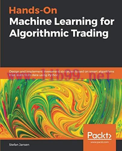 [FOX-Ebook]Hands-On Machine Learning for Algorithmic Trading