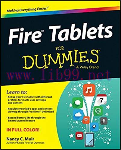 Fire Tablets For Dummies (For Dummies Series) 1st Edition