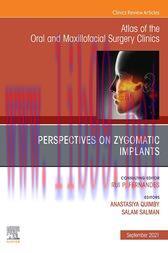 [AME]Perspectives on Zygomatic Implants, An Issue of Atlas of the Oral & Maxillofacial Surgery ...