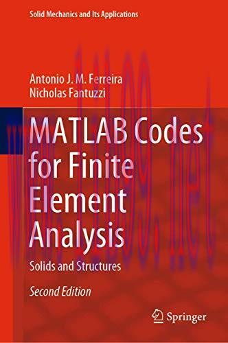 [FOX-Ebook]MATLAB Codes for Finite Element Analysis: Solids and Structures, 2nd Edition