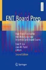 [PDF]ENT Board Prep: High Yield Review for the Otolaryngology In-service and Board Exams