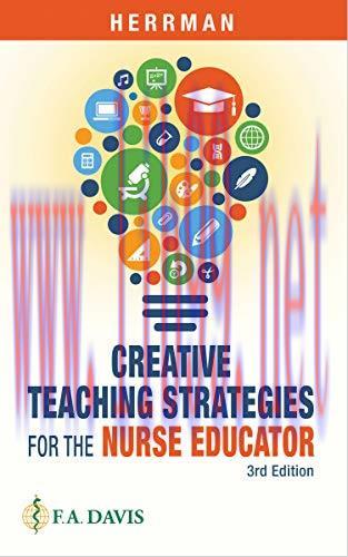 [AME]Creative Teaching Strategies for the Nurse Educator, 3rd Edition (Original PDF)