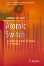 [PDF]Atomic Switch: From_ Invention to Practical Use and Future Prospects