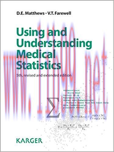 Using and Understanding Medical Statistics (0) 5th, revised and extended edition Edition,