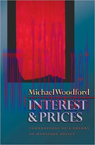 Interest and Prices: Foundations of a Theory of Monetary Policy