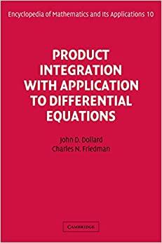 (PDF)Product Integration with Application to Differential Equations (Encyclopedia of Mathematic...