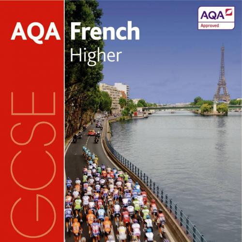 AQA GCSE French Higher Student Book