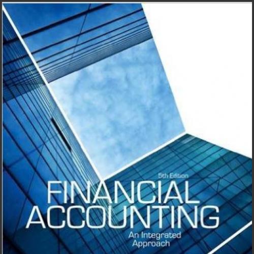 (Test Bank)Financial Accounting An Integrated Approach 5th Edition by Trotman.zip