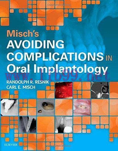 [AME]Misch&rsquo;s Avoiding Complications in Oral Implantology, 1e (PDF)