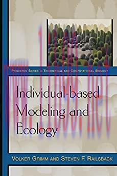 (PDF)Individual-based Modeling and Ecology (Princeton Series in Theoretical and Computational B...
