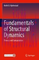 [PDF]Fundamentals of Structural Dynamics: Theory and Computation