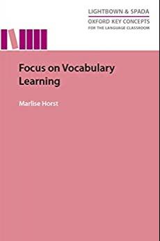(PDF)Focus on Vocabulary Learning Oxford Key Concepts for the Language Classroom (Language Educ...