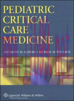 [AME]Pediatric Critical Care Medicine (ORIGINAL PDF from_ Publisher)