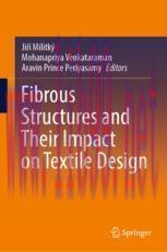 [PDF]Fibrous Structures and Their Impact on Textile Design