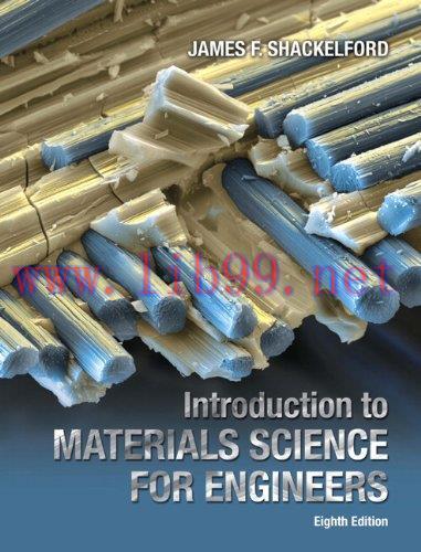 [FOX-Ebook]Introduction to Materials Science for Engineers, 8th Edition