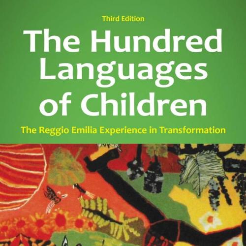 Hundred Languages of Children, The