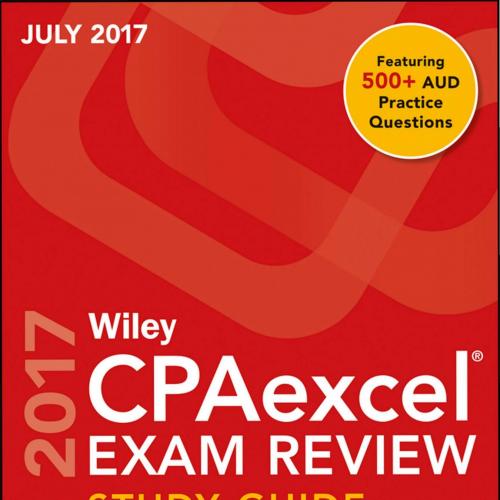Wiley CPAexcel Exam Review Julyl 2017 Study Guide Auditing and Attestation