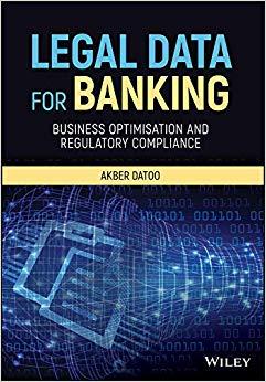 (PDF)Legal Data for Banking Business Optimisation and Regulatory Compliance 1st Edition