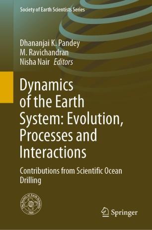 Dynamics of the Earth System Evolution, Processes and Interactions