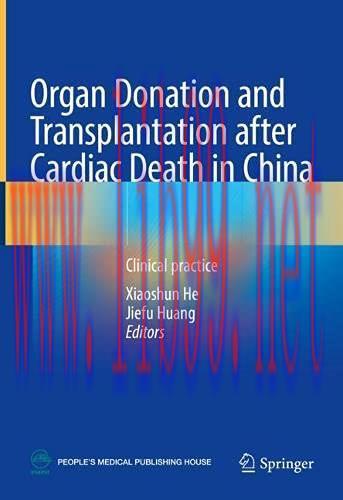 [AME]Organ Donation and Transplantation after Cardiac Death in China: Clinical practice (Origin...