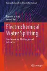 [PDF]Electrochemical Water Splitting: Fundamentals, Challenges and Advances