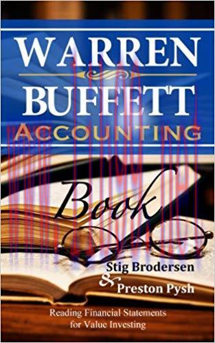 Warren Buffett Accounting Book: Reading Financial Statements for Value Investing