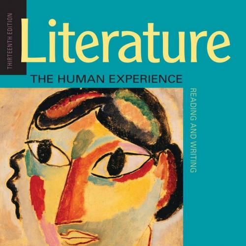 Literature The Human Experience Reading and Writing 13th Edition