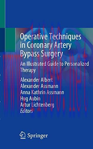 [AME]Operative Techniques in Coronary Artery Bypass Surgery: An Illustrated Guide to Personaliz...