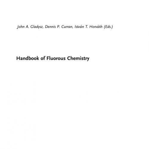 Handbook of Fluorous Chemistry