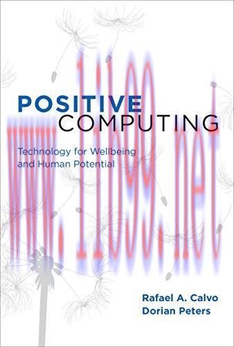 (PDF)Positive Computing: Technology for Wellbeing and Human Potential