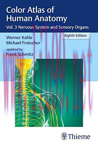 [AME]Color Atlas of Human Anatomy: Vol. 3 Nervous System and Sensory Organs, 8th edition (Origi...