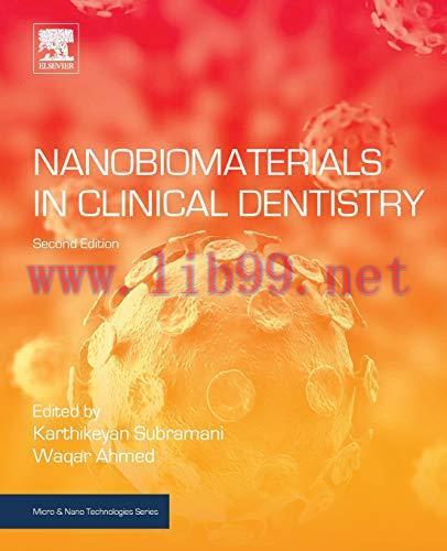 [AME]Nanobiomaterials in Clinical Dentistry, 2nd Edition (Micro and Nano Technologies)
