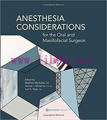 [PDF]Anesthesia Considerations for the Oral and Maxillofacial Surgeon