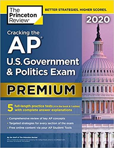 (PDF)Cracking the AP U.S. Government & Politics Exam 2020, Premium Edition 5 Practice Tests + C...
