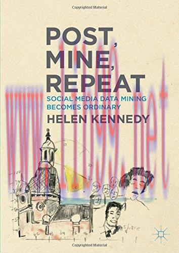 [FOX-Ebook]Post, Mine, Repeat: Social Media Data Mining Becomes Ordinary