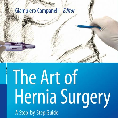 Art of Hernia Surgery 1st, The