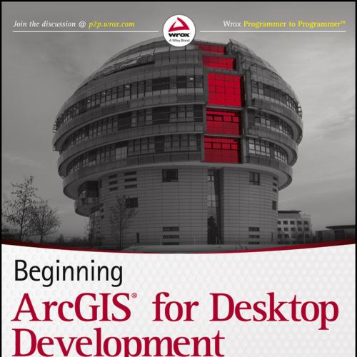 Beginning ArcGIS for Desktop Development using .NET