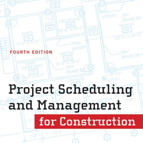 Project Scheduling and Management for Construction